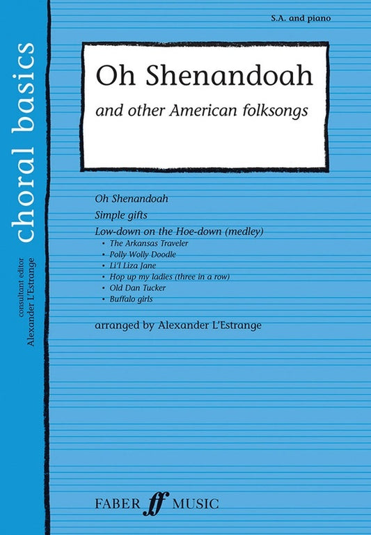 Oh Shenandoah And Other Folksongs SA/Piano