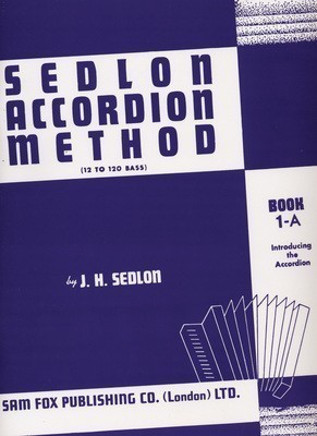 Sedlon Accordion Method Book 1A - Folk Instrument Sheet Music, Accordion Sheet Music