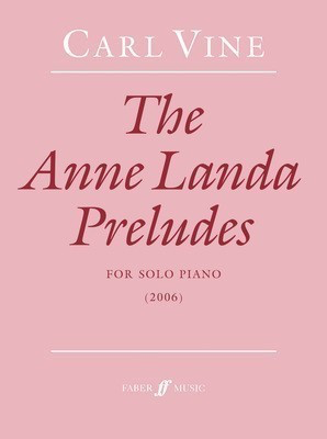 Anne Landa Preludes for Piano Solo by Carl Vine - Sheet Music