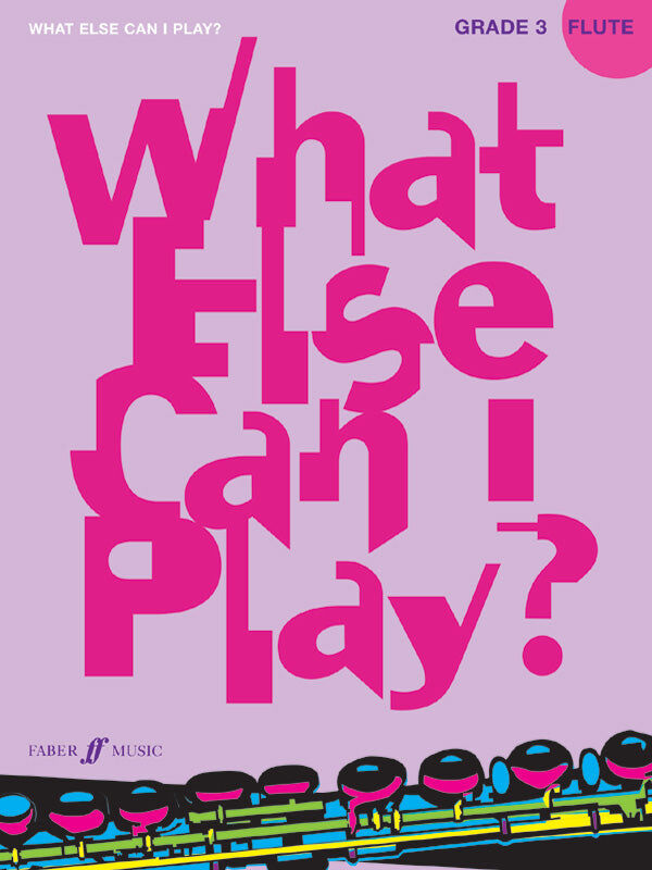 What Else Can I Play Flute Grade 3 Sheet Music