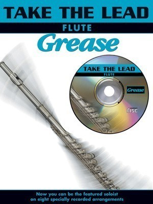 Take the Lead Grease Flute Sheet Music BK/CD
