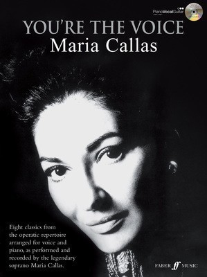 You're The Voice: Maria Callas PVG Book with CD