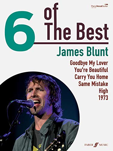 6 of the Best - James Blunt PVG Songbook
