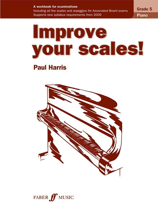 Improve Your Scales Piano Grade 5