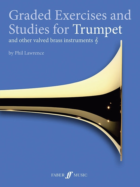 Graded Exercises And Studies For Trumpet