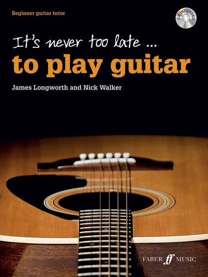 It's Never Too Late To Play Guitar Book/CD