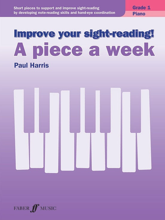 Improve Your Sight Reading Piece A Week Piano Gr 1