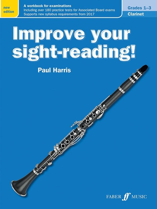 Improve Your Sight Reading Clarinet Grades 1-3
