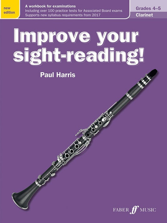 Improve Your Sight Reading Clarinet Grades 4-5