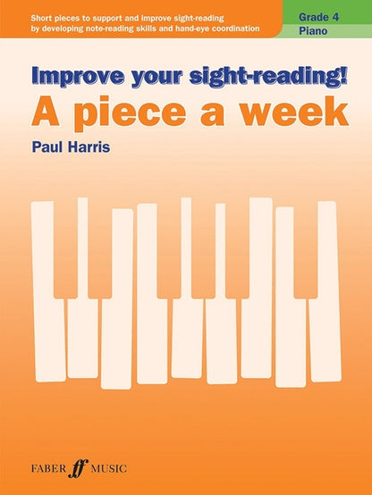 Improve Your Sight Reading Piece A Week Piano Gr 4