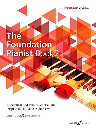 The Foundation Pianist Book 2 - Piano Sheet Music for Intermediate Students