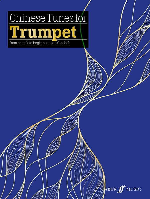 Chinese Tunes for Trumpet - Beginner to Grade 2 Sheet Music with Piano Accompaniment