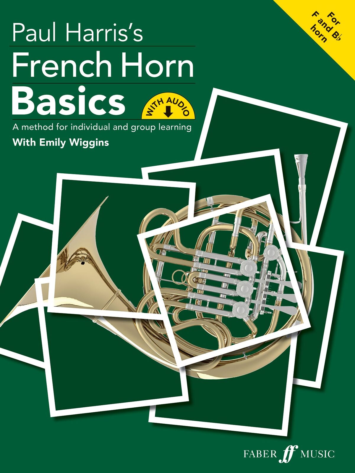 French Horn Basics Book with Online Audio and Downloadable Accompaniments