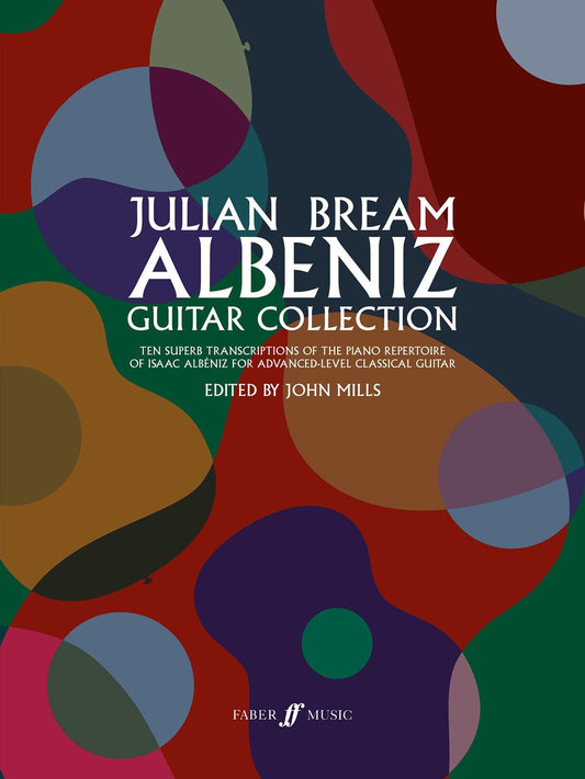 Julian Bream: Albeniz Guitar Collection - 10 Transcriptions for Advanced Classical Guitar