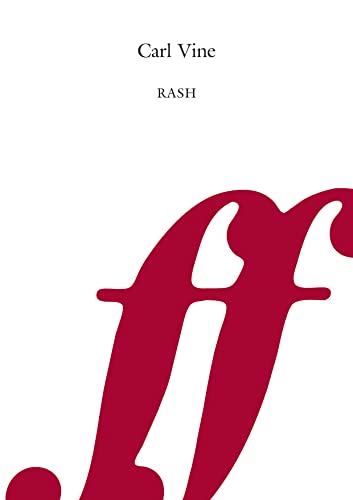 Carl Vine: Rash — Score & Piano Part (Faber Music)