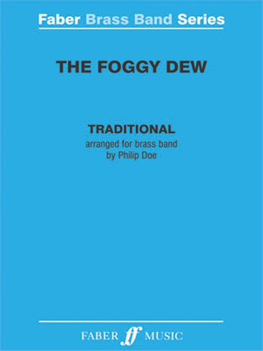 Foggy Dew Brass Band Full Score/Parts