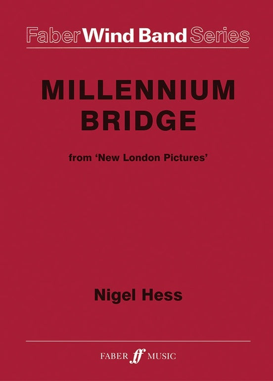 Millennium Bridge Wind Band Score/Parts