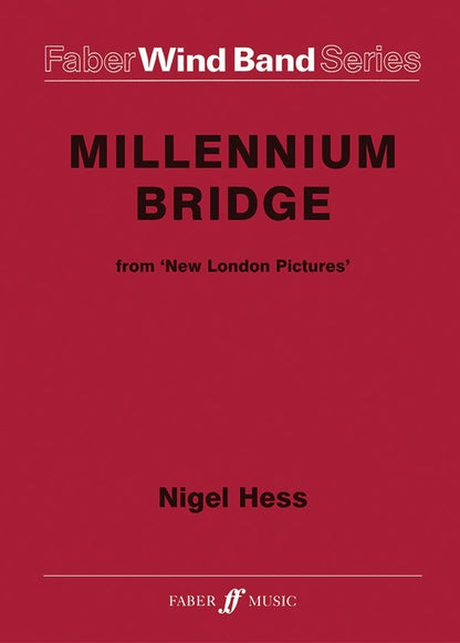 Millennium Bridge Wind Band Score/Parts