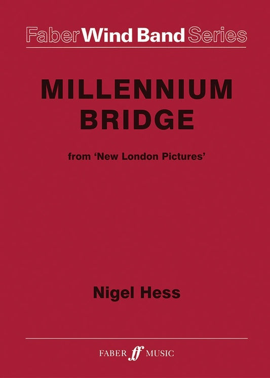 Millennium Bridge Wind Band Score/Parts