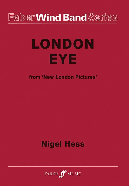 London Eye Wind Band Score/Parts
