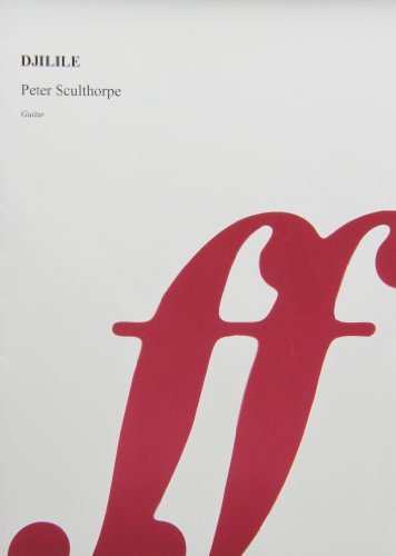 Peter Sculthorpe: Djilile — Guitar Solo Score (Faber Music)
