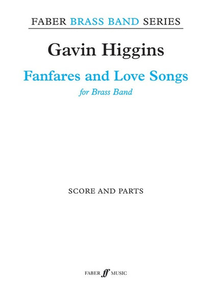 Fanfares And Love Songs Brass Band Score/Parts