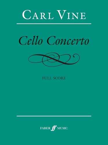 Vine: Concerto for Cello — Full Score (Faber Music)