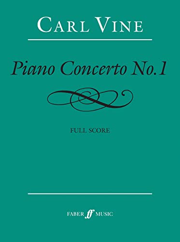 Vine: Piano Concerto No. 1 — Full Score (Faber Music)