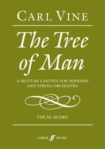 Vine: Tree of Man — Vocal Score (Faber Music)