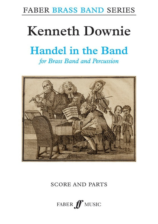 Handel In The Band Brass Band Score/Parts