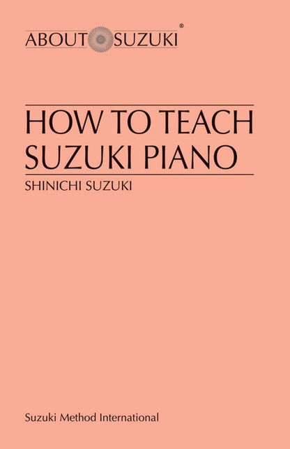 How To Teach Suzuki Piano