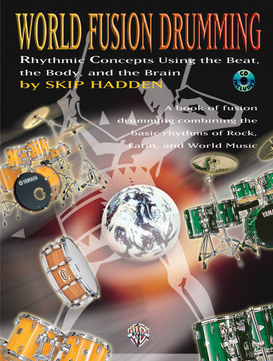World Fusion Drumming Book and CD by Skip Hadden