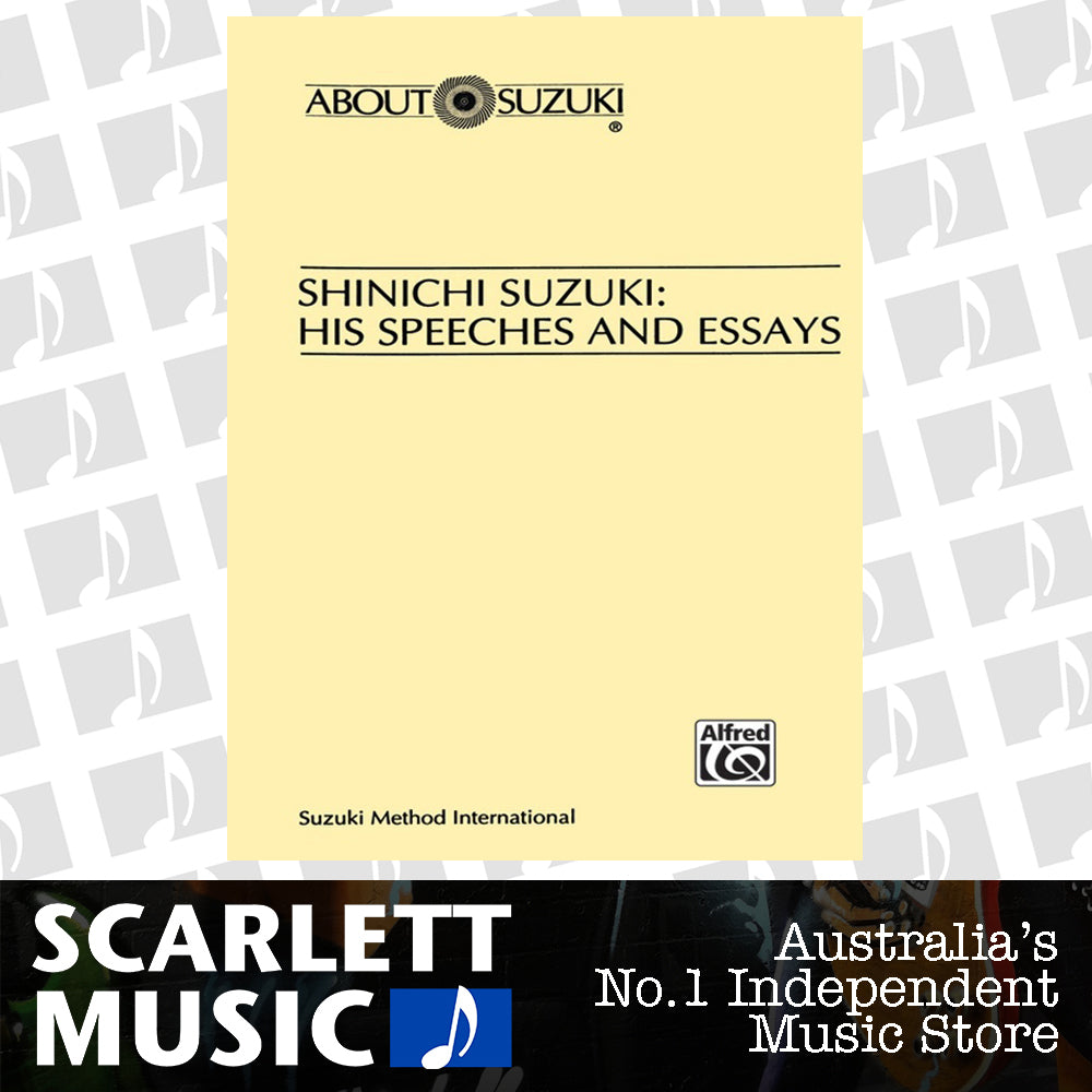 Shinichi Suzuki: His Speeches and Essays — view 2
