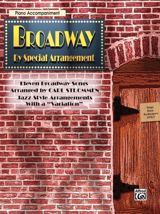 Broadway by Special Arrangement Piano Accompaniment Sheet Music