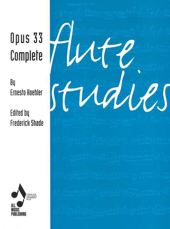 Koehler Flute Studies Op. 33 Complete Edition