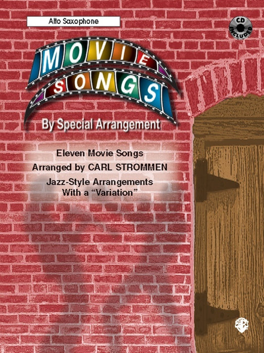 Movie Songs By Special Arrangement Alto Sax Book/CD