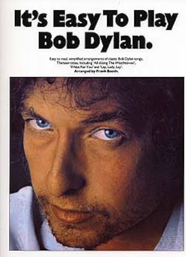 It's Easy To Play Bob Dylan Songbook for Guitar and Piano