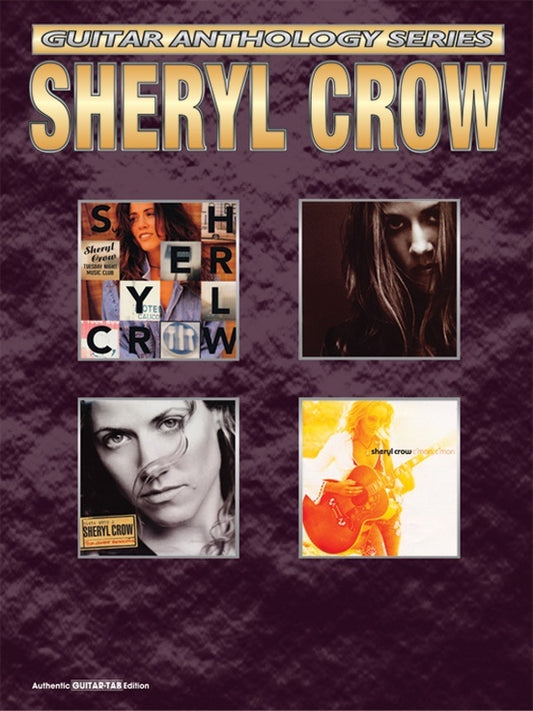 Guitar Anthology Sheryl Crow Guitar Tab