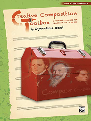 Creative Composition Toolbox, Book 4 — Early Intermediate Piano (Alfred Music)