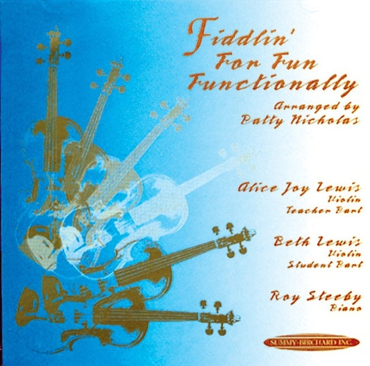 Fiddlin' For Fun Functionally CD