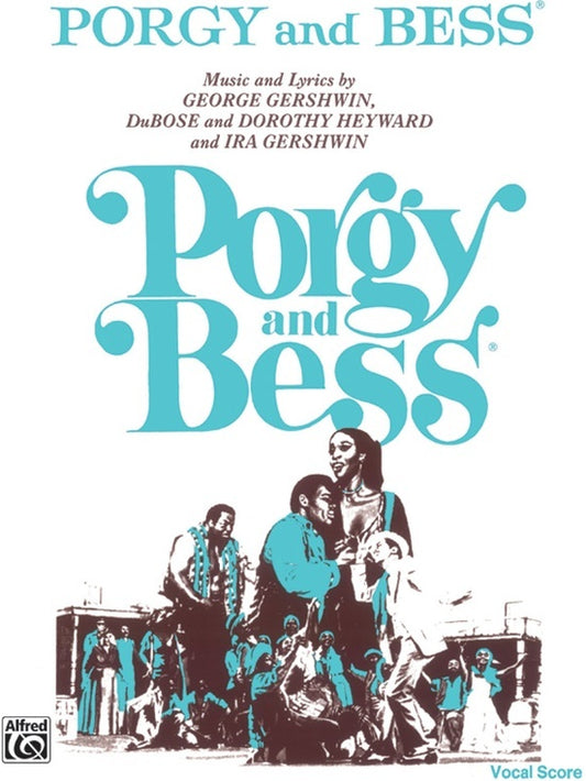 Porgy And Bess Complete Vocal Sc