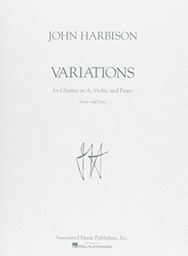 Harbison - Variations Clarinet/Violin/Piano (Music Score/Parts)