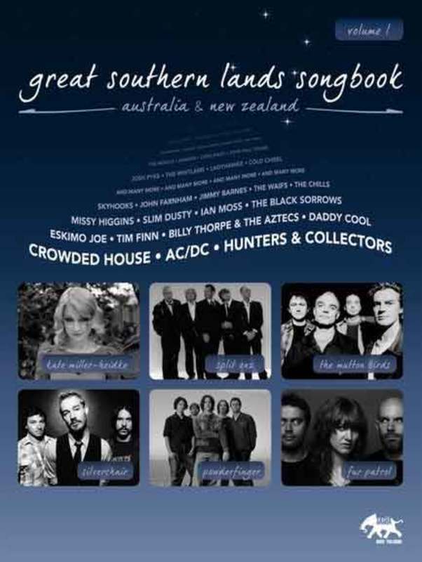 Great Southern Lands Songbook Volume 1 - Over 80 Songs with Melody Line, Guitar Chords & Lyrics