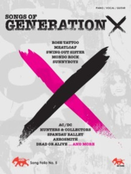 Songs of Generation X Sasha Song Folio 5 PVG for Guitar and Piano