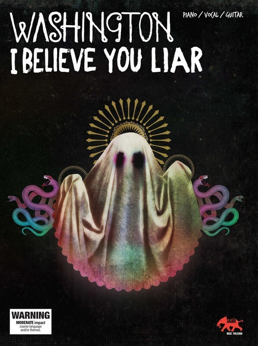 Washington - I Believe You Liar PVG Songbook for Guitar and Piano