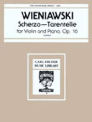 Wieniawski - Scherzo Tarantella Op. 16 for Violin and Piano, 12 Pages, Published by Carl Fischer