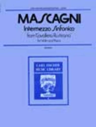 Intermezzo Sinfonico from Cavalleria Rusticana for Violin/Piano by Pietro Mascagni, Arranged by Gustave Saenger, 8 Pages