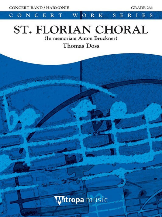 St Florian Choral Concert Band 2.5 Score/Parts