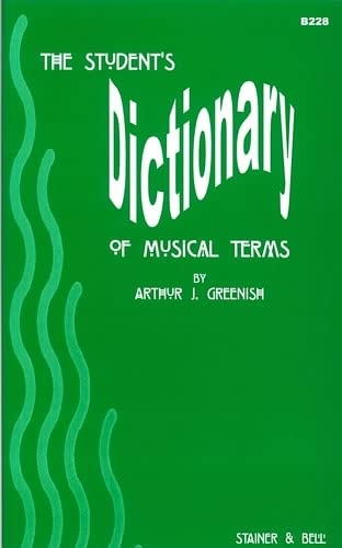 The Student's Dictionary of Musical Terms - Pocket Size Paperback, 132 Pages