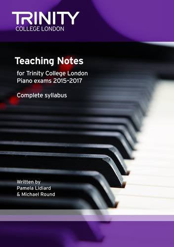 Teaching Notes On Piano Exam 2015-2017 (Softcover Book)